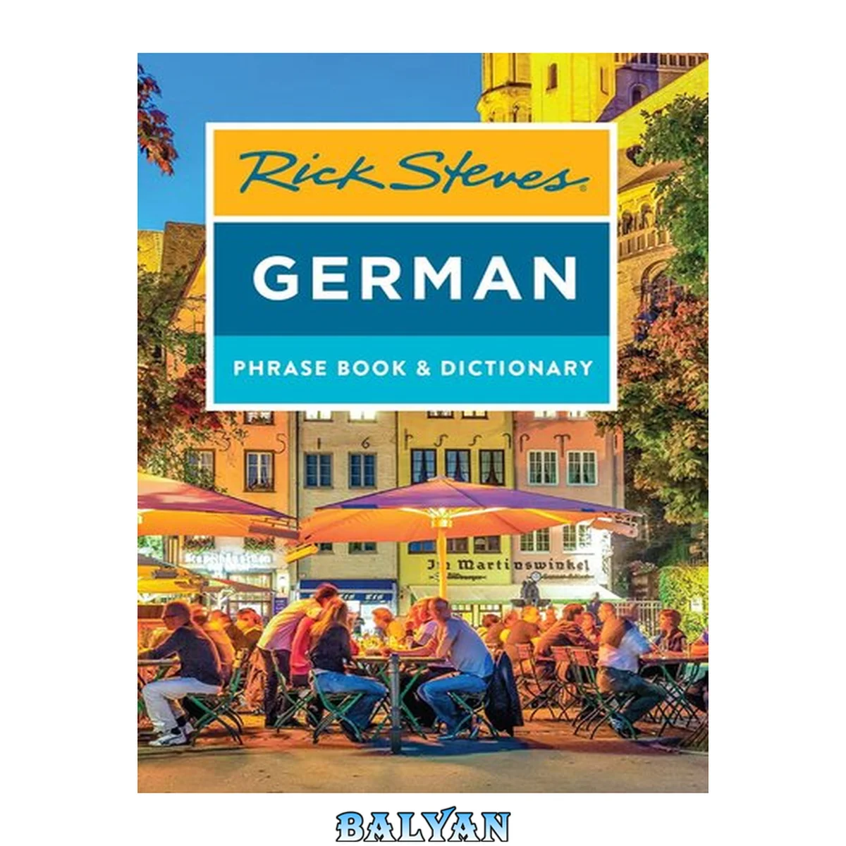 جلد کتاب Rick Steves German Phrase Book &amp; Dictionary (Rick Steves Travel Guide)