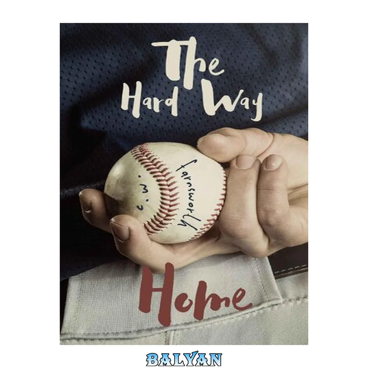 جلد کتاب The Hard Way Home