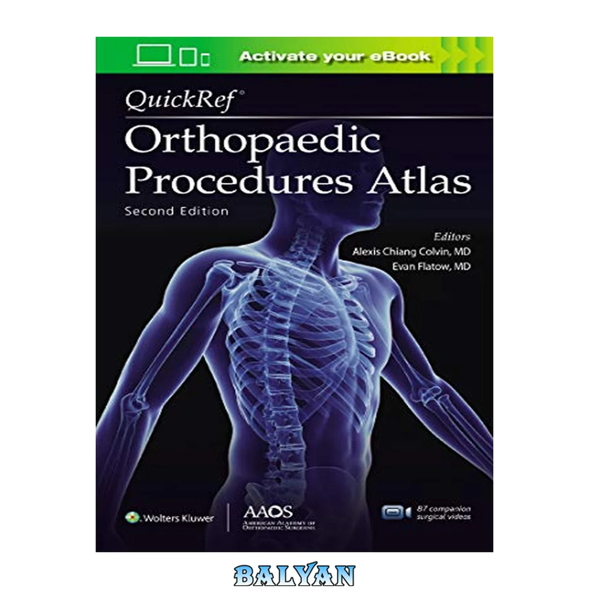 جلد کتاب QuickRef® Orthopaedic Procedures Atlas, Second Edition: Print + Ebook with Multimedia (AAOS - American Academy of Orthopaedic Surgeons)