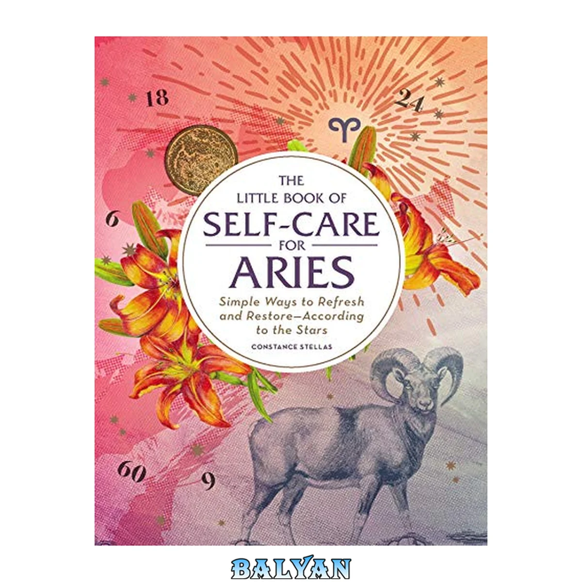 جلد کتاب The Little Book of Self-Care for Aries: Simple Ways to Refresh and Restore―According to the Stars (Astrology Self-Care)