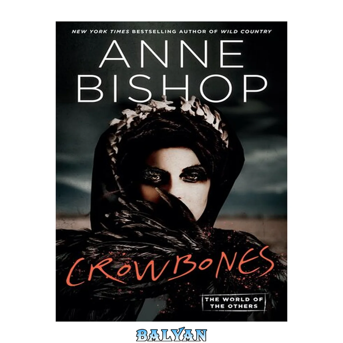 جلد کتاب Crowbones (The World of the Others, #03; The Others, #08)