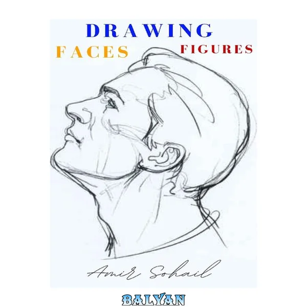 Drawing Faces And Figures