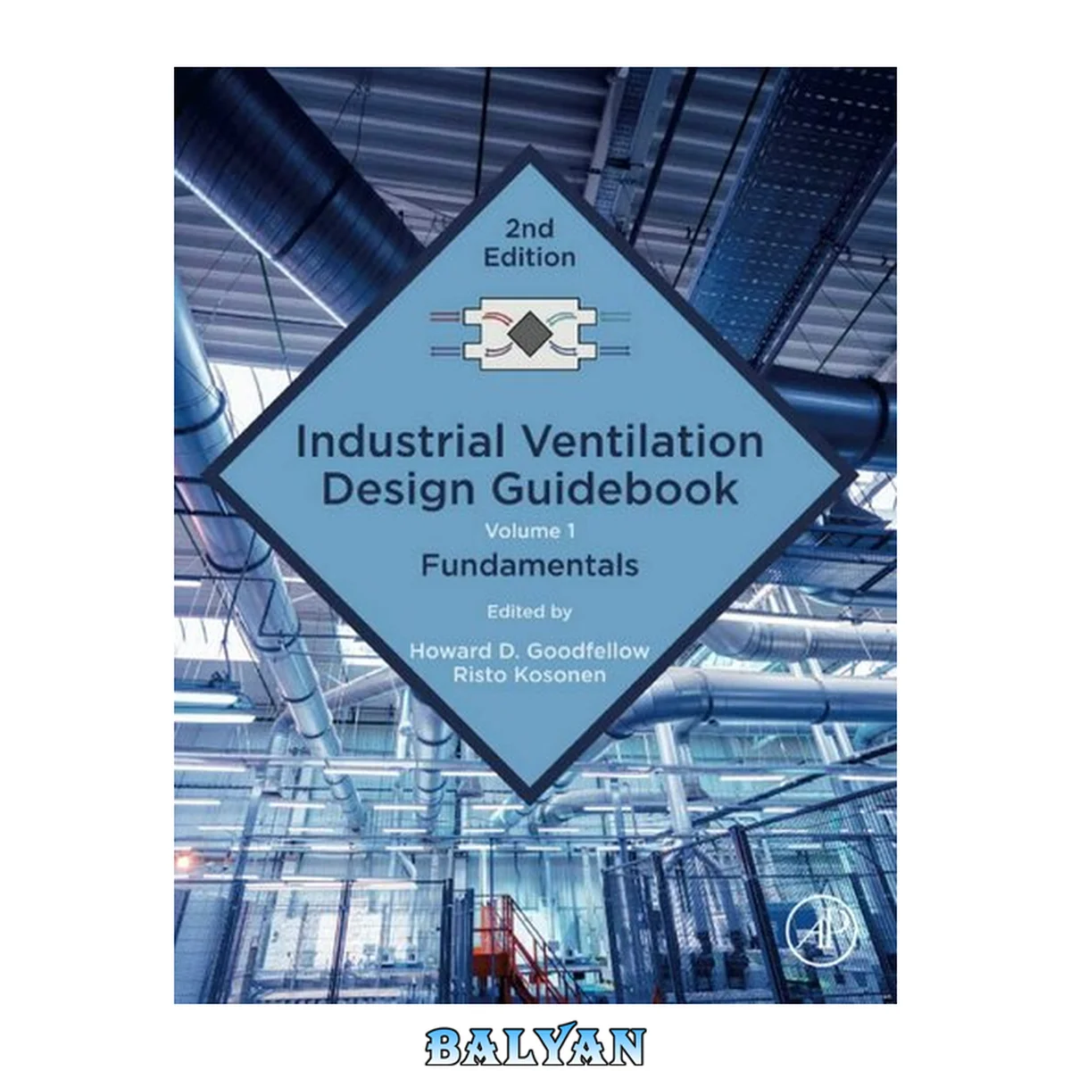 جلد کتاب Industrial Ventilation Design Guidebook: Volume 1 : Fundamentals