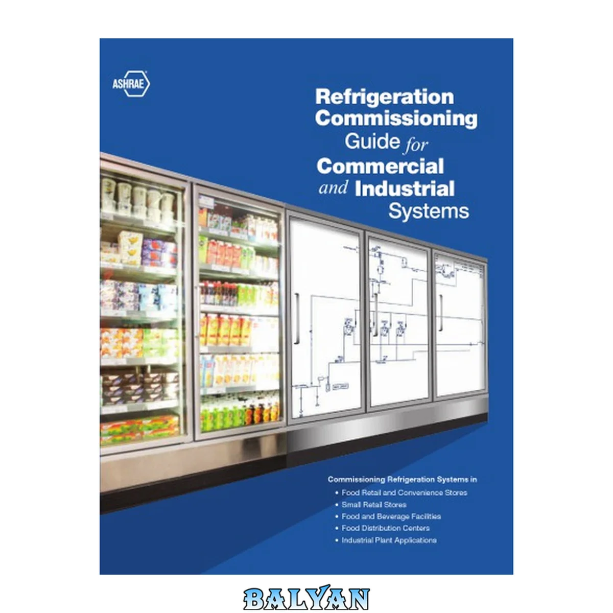 جلد کتاب Refrigeration commissioning guide for commercial and industrial systems