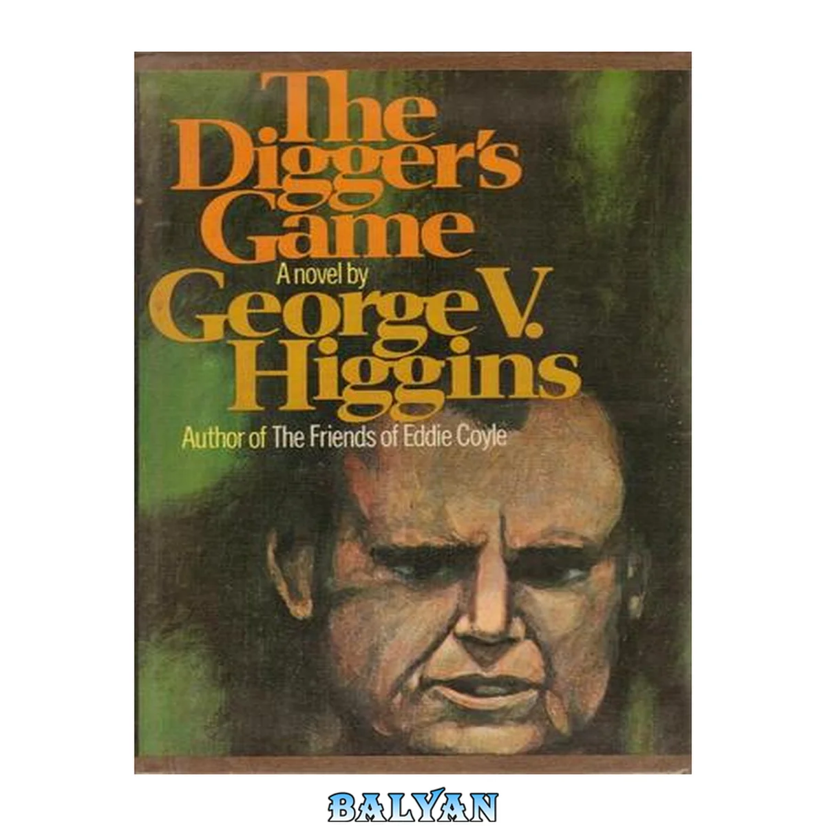 جلد کتاب The Digger's Game (Vintage Crime/Black Lizard)