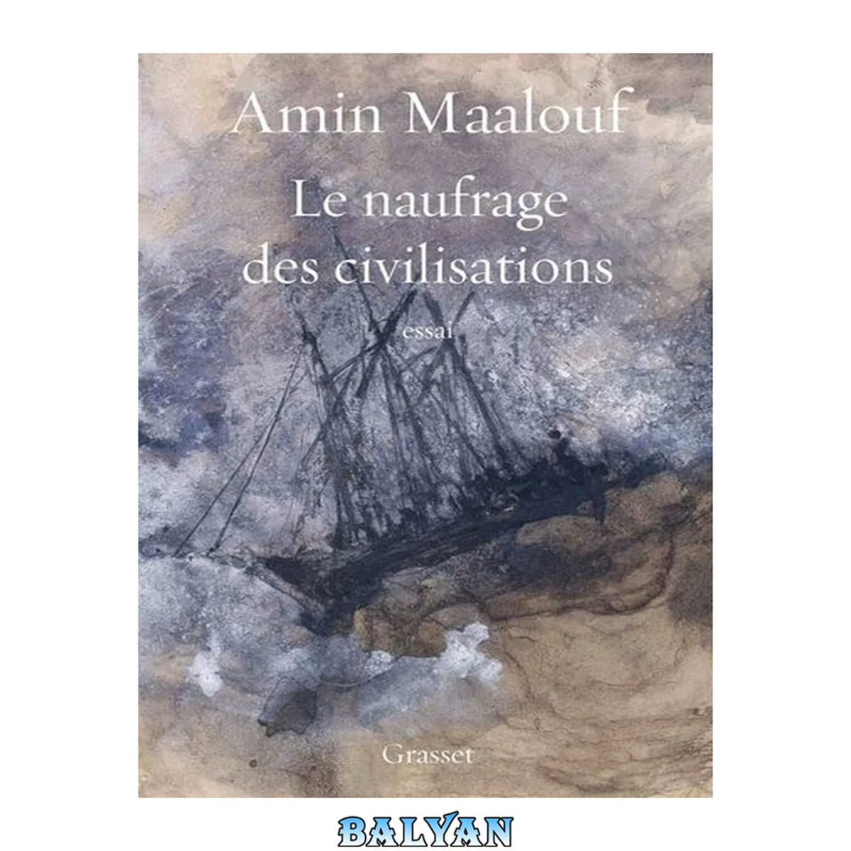 جلد کتاب Le naufrage des civilisations