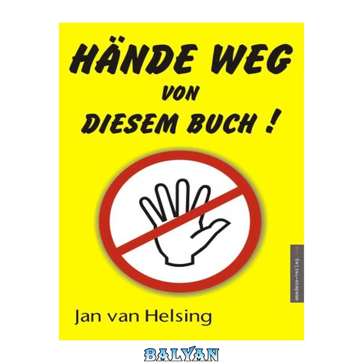 جلد کتاب Hände weg von diesem Buch!