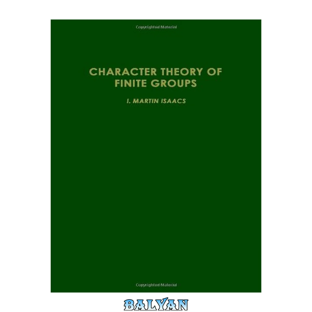 جلد کتاب : Character theory of finite groups (Pure and Applied Mathematics)