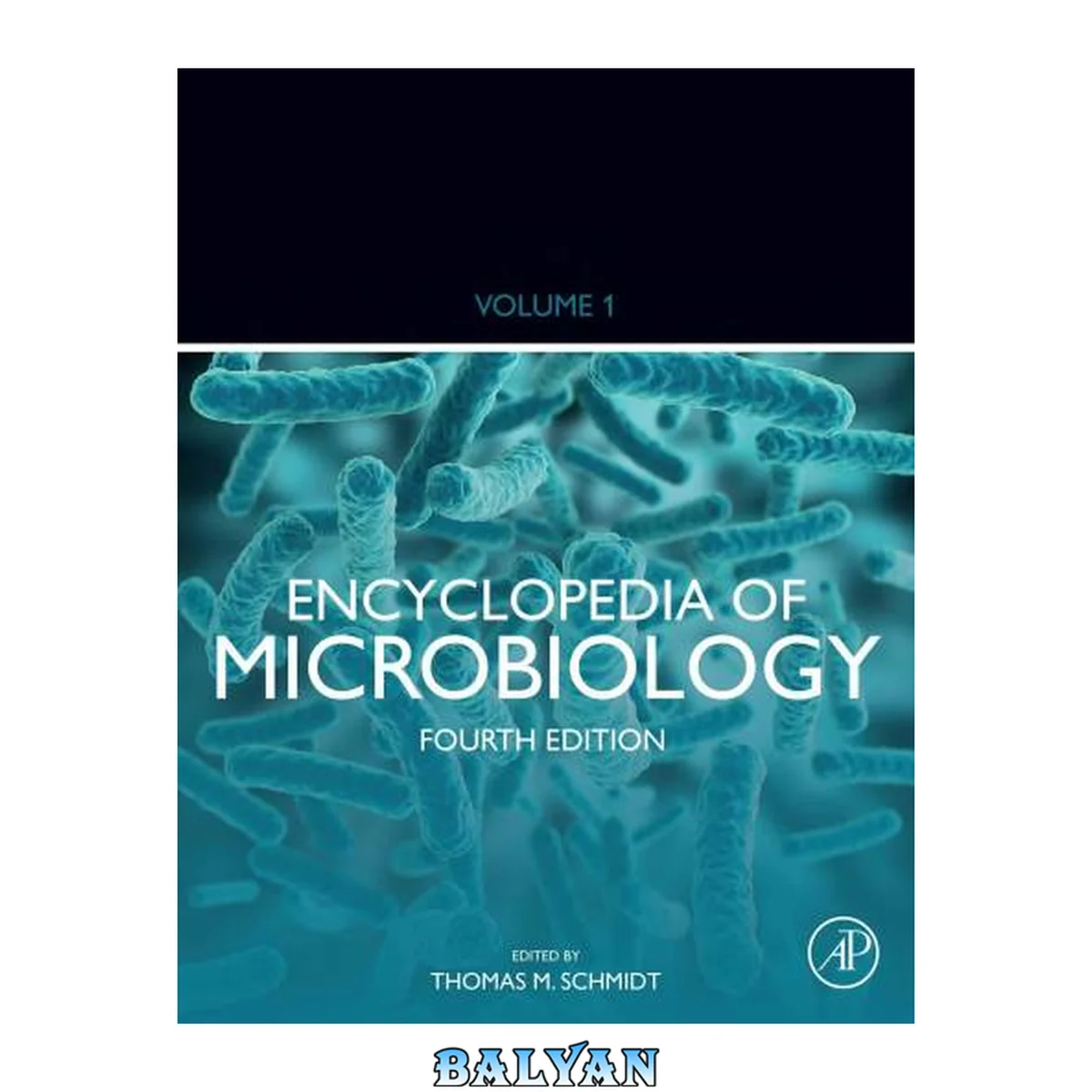 جلد کتاب Encyclopedia of microbiology. Volume 1, A-C