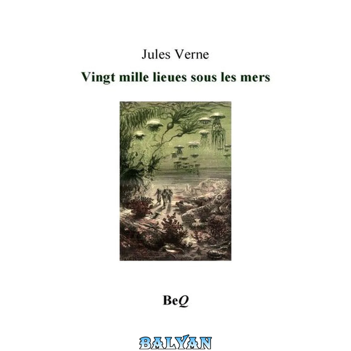 جلد کتاب Vingt mille lieues sous les mers (BeQ)