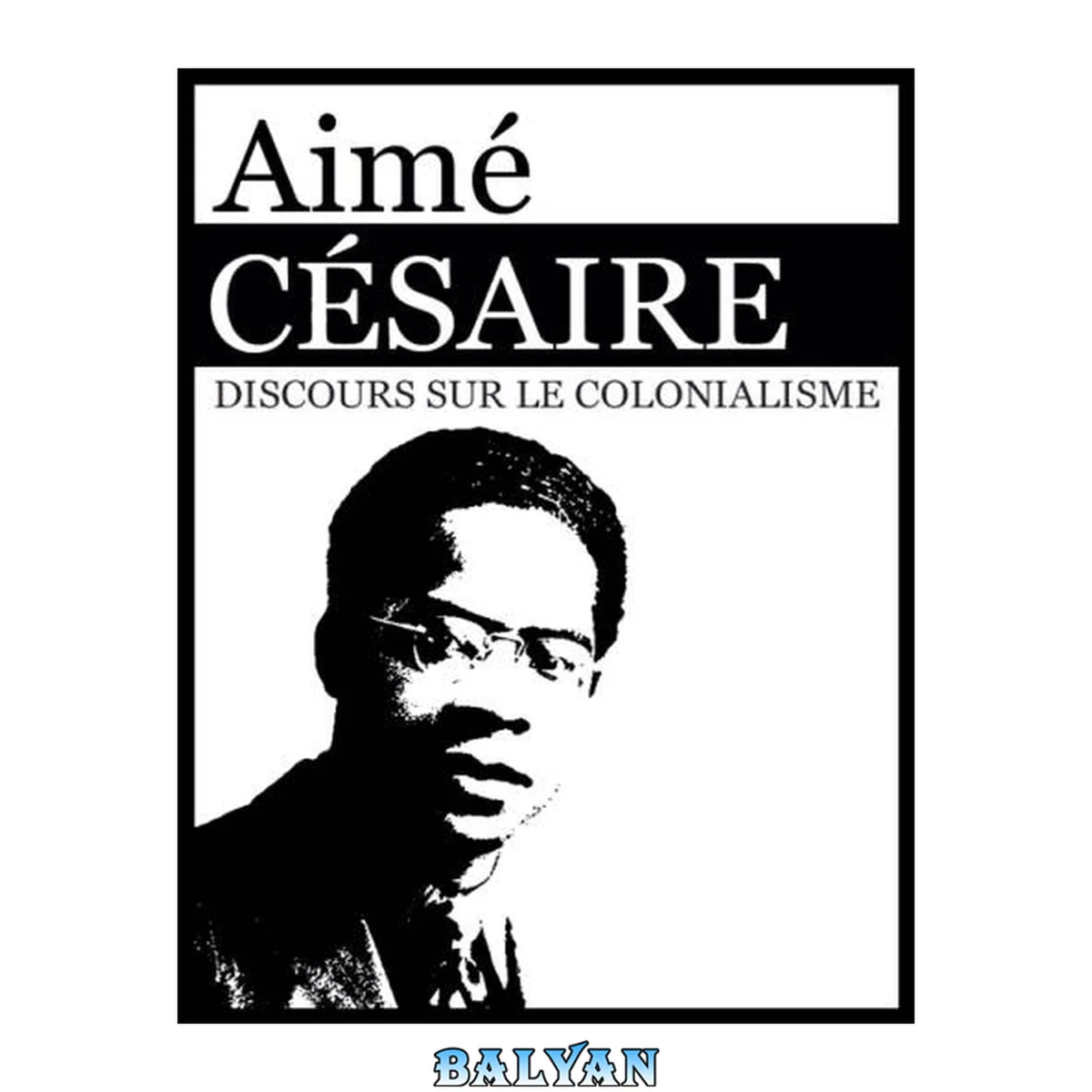 جلد کتاب Discours sur le colonialisme