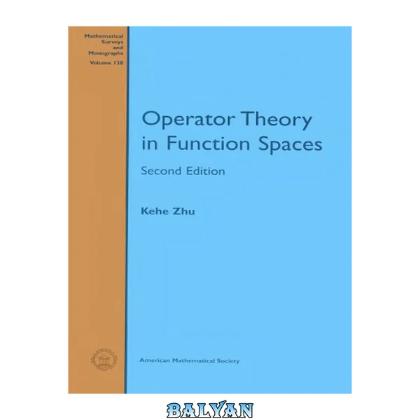 Operator Theory in Function Spaces (Mathematical Surveys and Monographs)