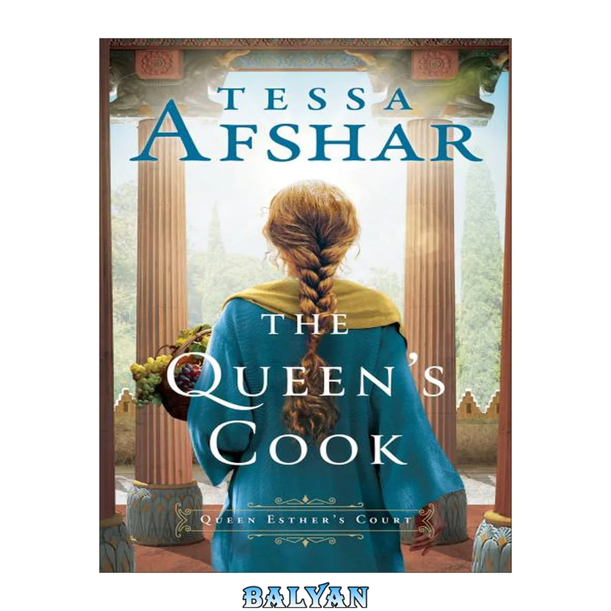 جلد کتاب The Queen's Cook (Queen Esther's Court)