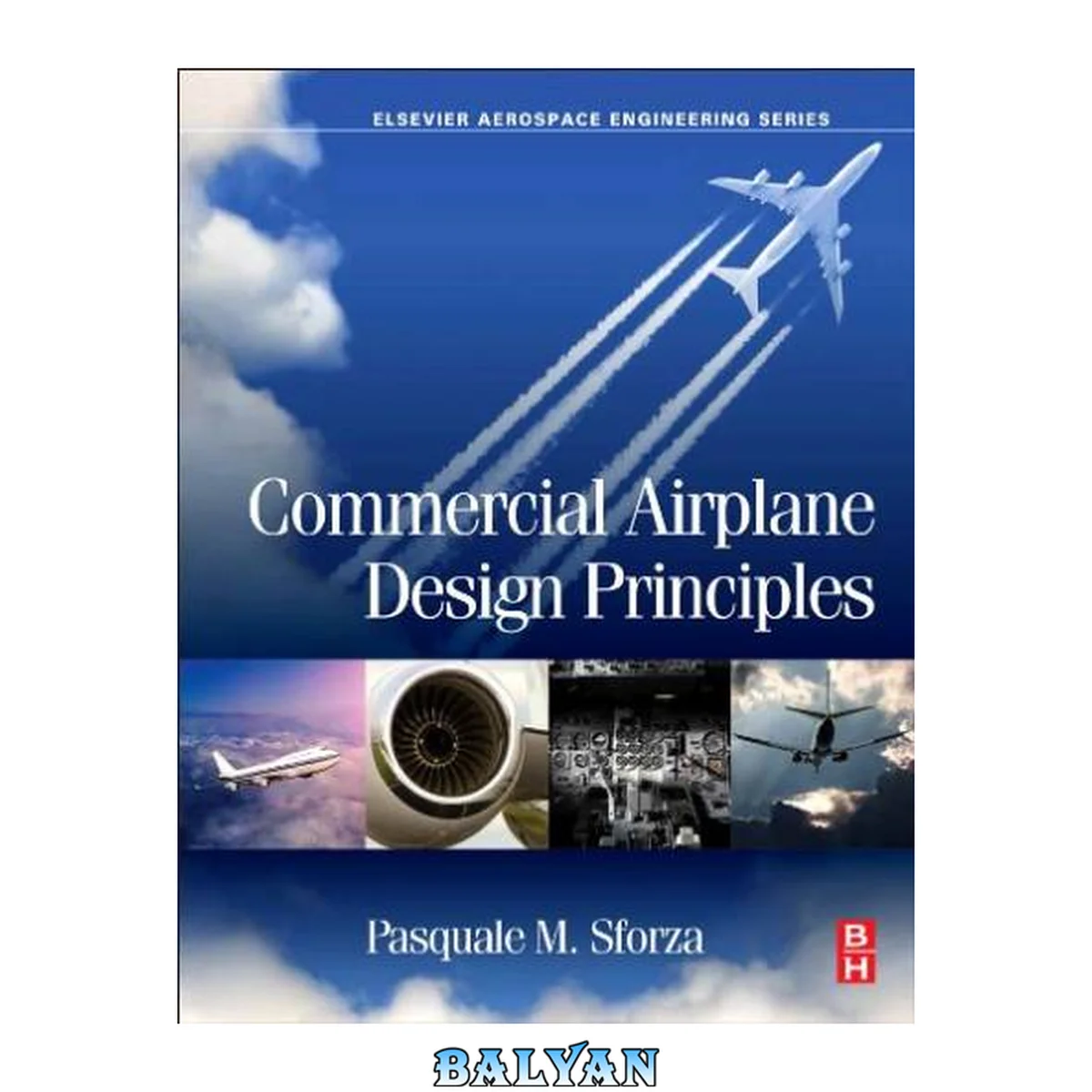 جلد کتاب Commercial Airplane Design Principles (Elsevier Aerospace Engineering)