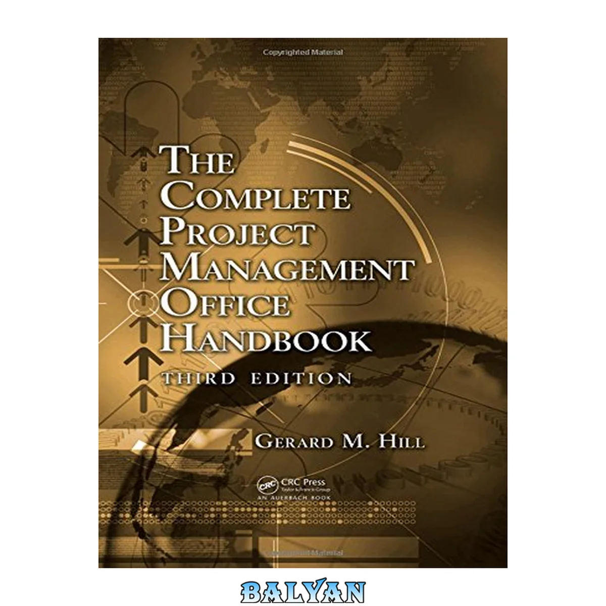 جلد کتاب The Complete Project Management Office Handbook, Third Edition