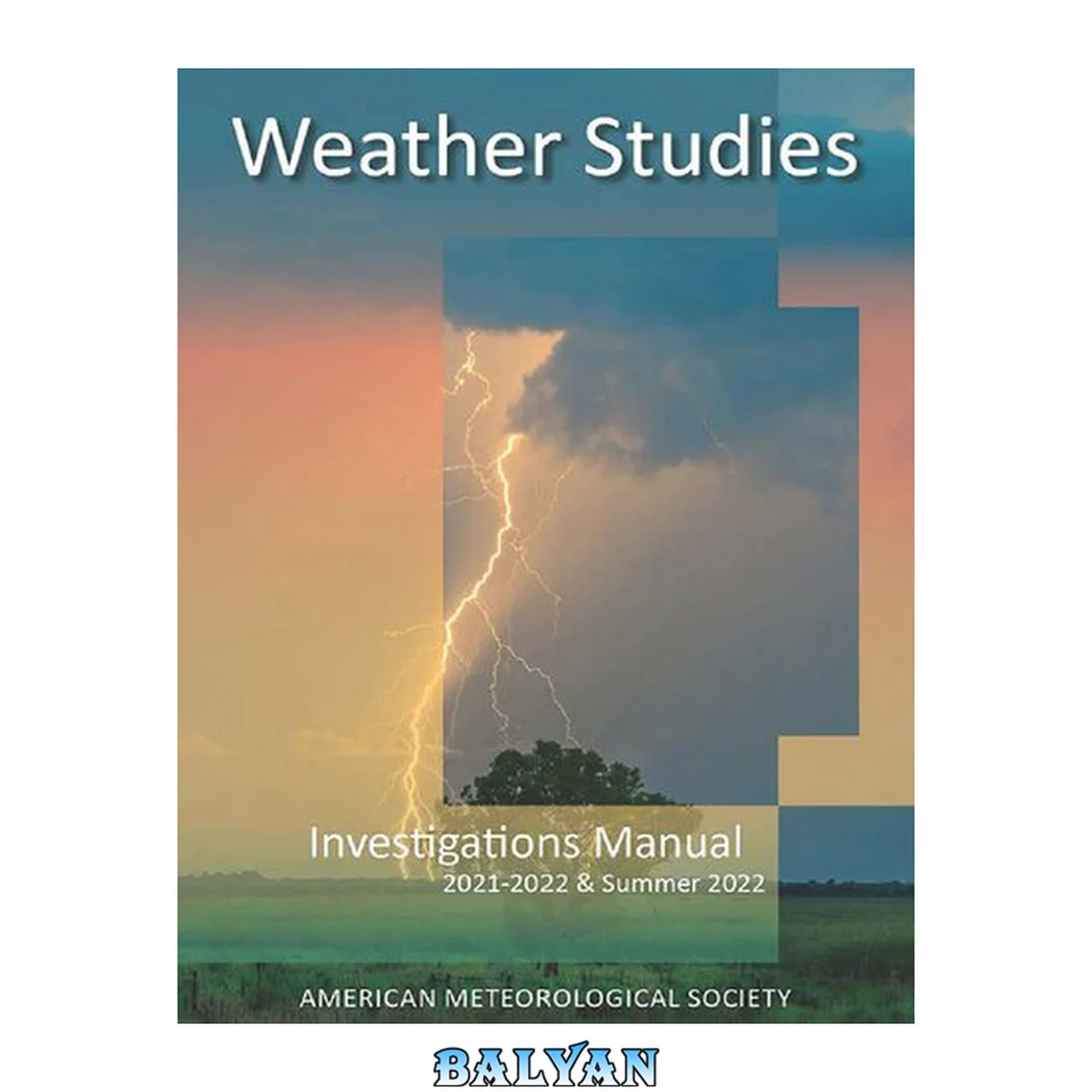 جلد کتاب Weather Studies Investigations Manual 2021-22 &amp; Summer 2022