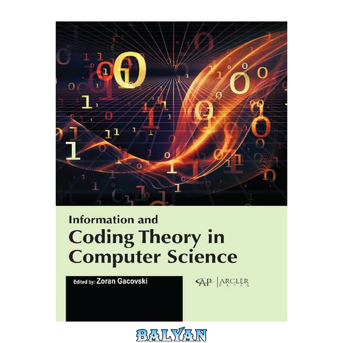 جلد کتاب Information and Coding Theory in Computer Science