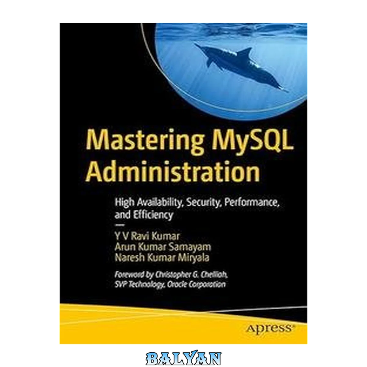 جلد کتاب Mastering MySQL 8. 2 Administration: High Availability, Security, Performance, and Efficiency with Real-World Scenarios and Practical Examples