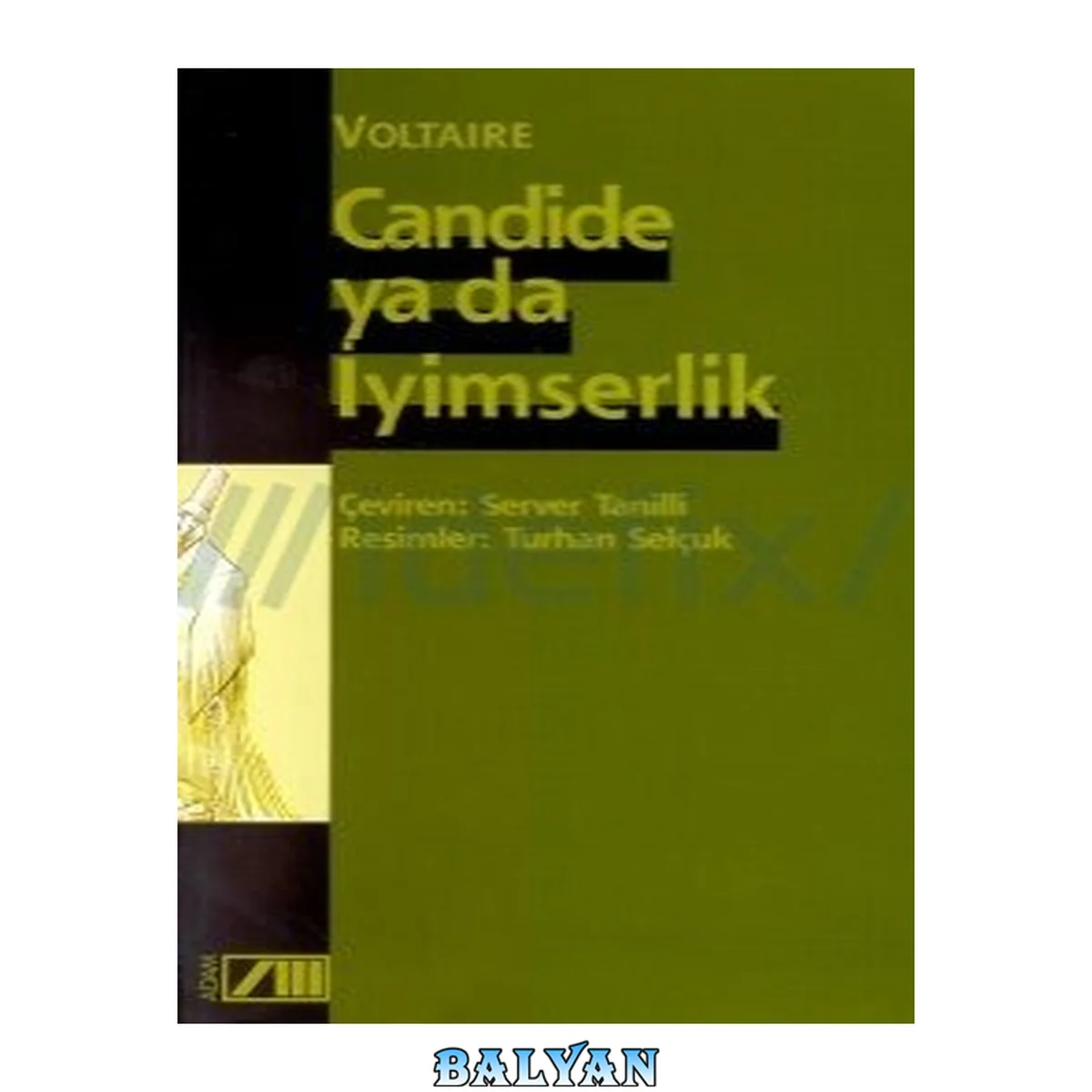 جلد کتاب Candide; ya da iyimserlik = [Candide ou de l'optimisme