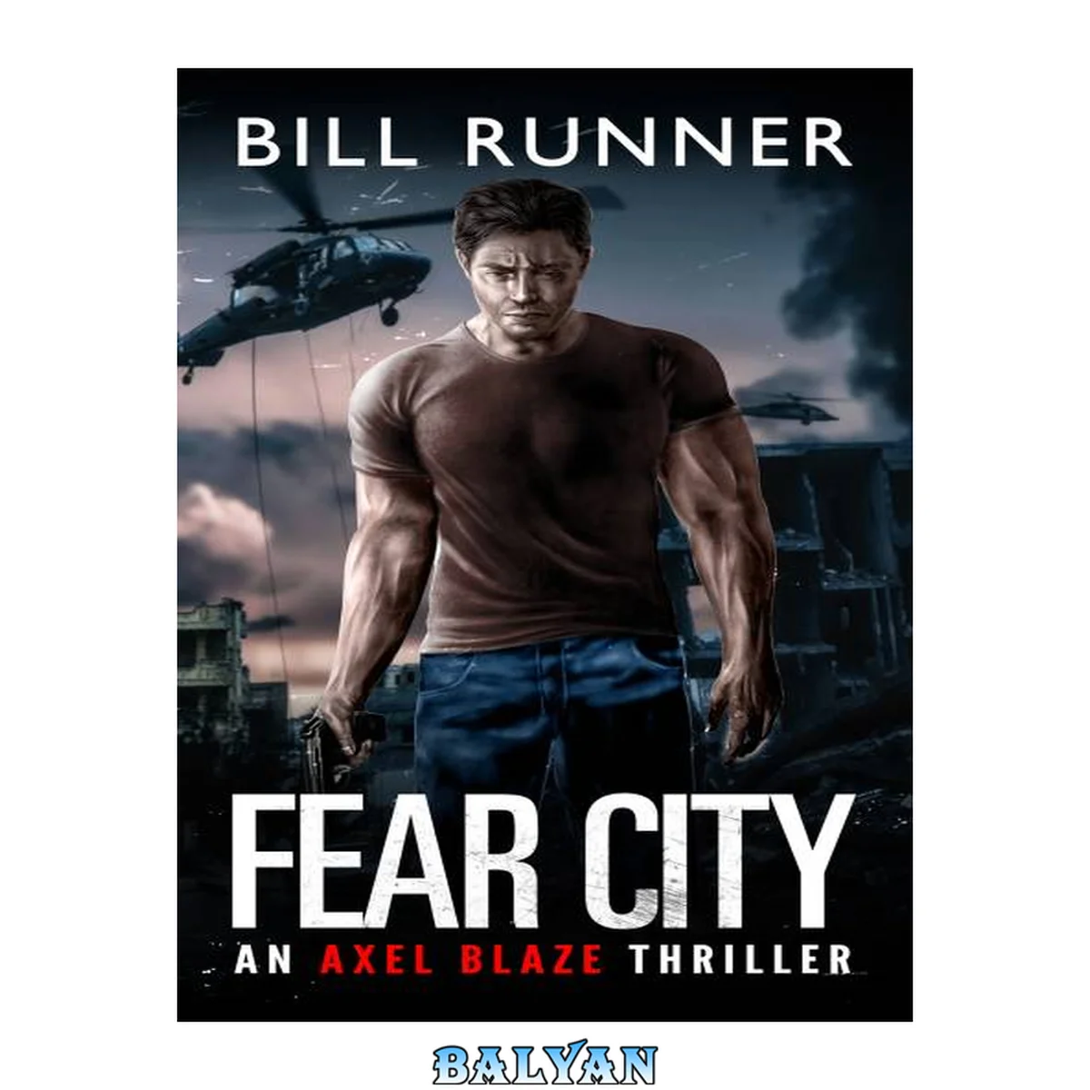 جلد کتاب Fear City: Axel Blaze Thriller Book 7