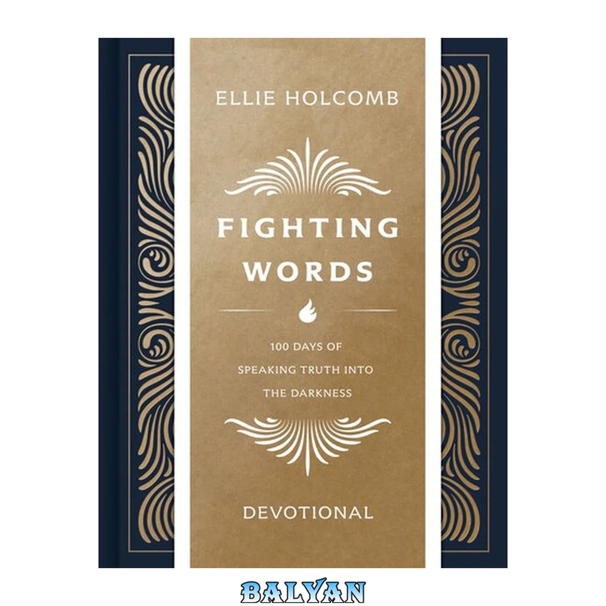 جلد کتاب Fighting Words Devotional : 100 Days of Speaking Truth Into the Darkness