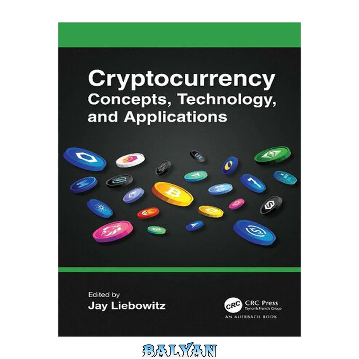 جلد کتاب Cryptocurrency Concepts, Technology, and Applications