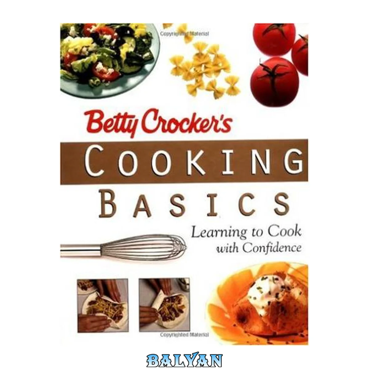 جلد کتاب Betty Crocker's Cooking Basics: Learning to Cook with Confidence (Betty Crocker)