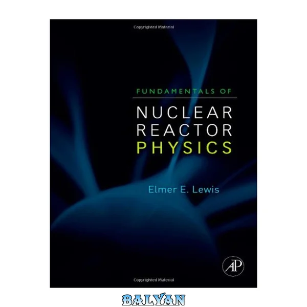 Fundamentals of Nuclear Reactor Physics (Instructor's Solution Manual) (Solutions)
