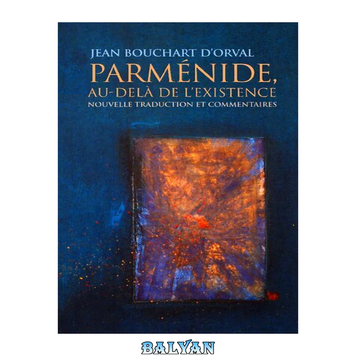 جلد کتاب Parménide : au-delà de l'existence