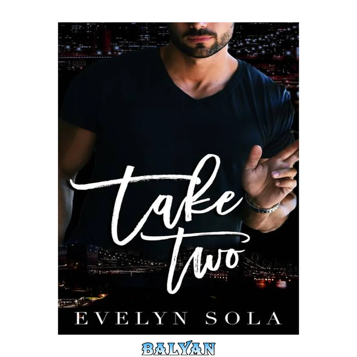 جلد کتاب Take Two: Book 4 of the Take series
