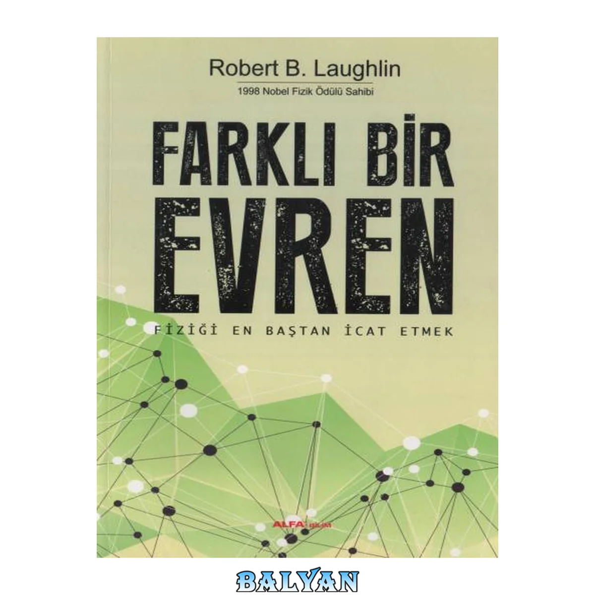 جلد کتاب Farklı Bir Evren: Fiziğin En Baştan İcat Etmek