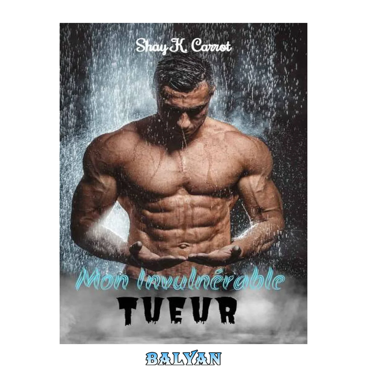 جلد کتاب Mon invulnérable tueur