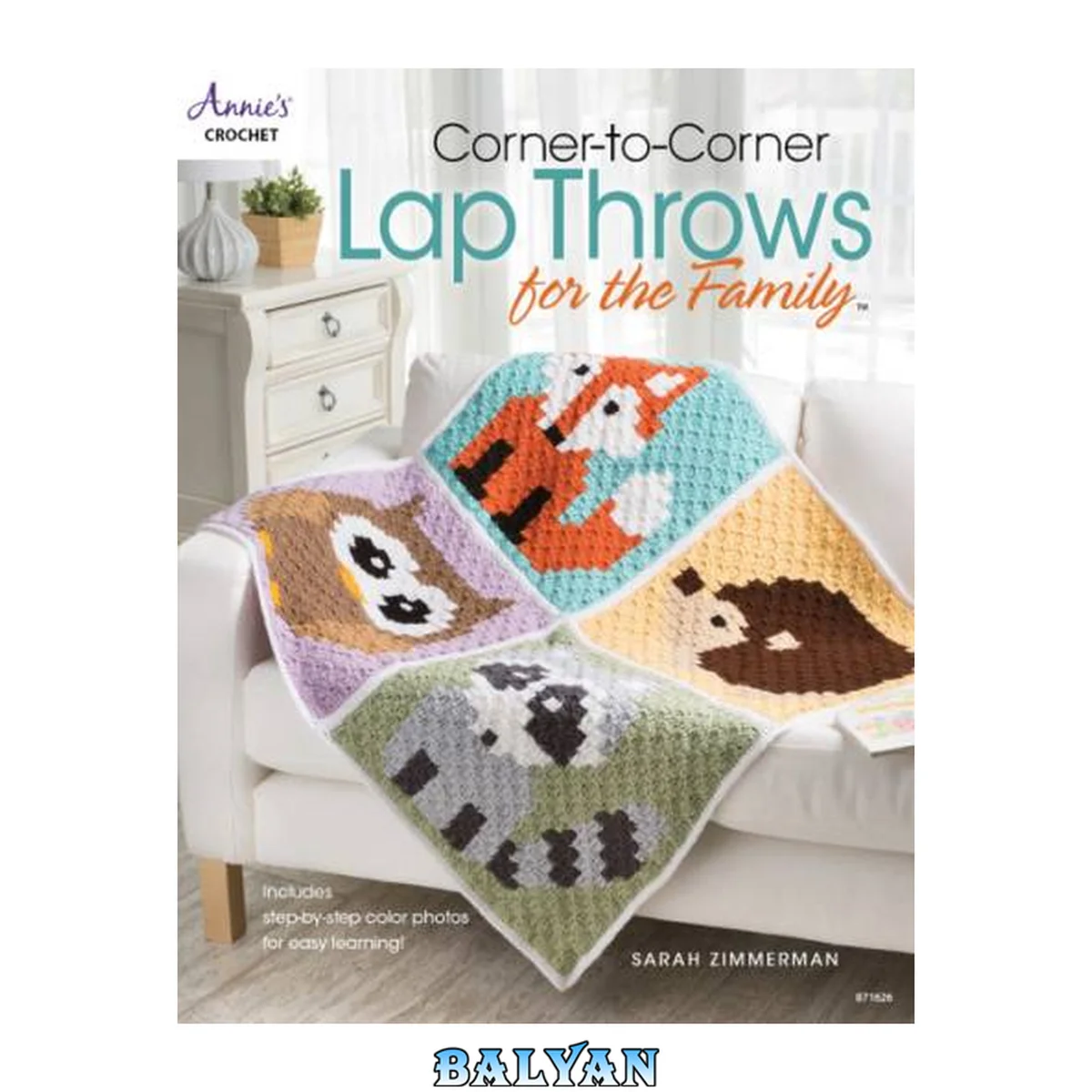 جلد کتاب Corner-to-Corner Lap Throws For the Family (Annies Crochet)