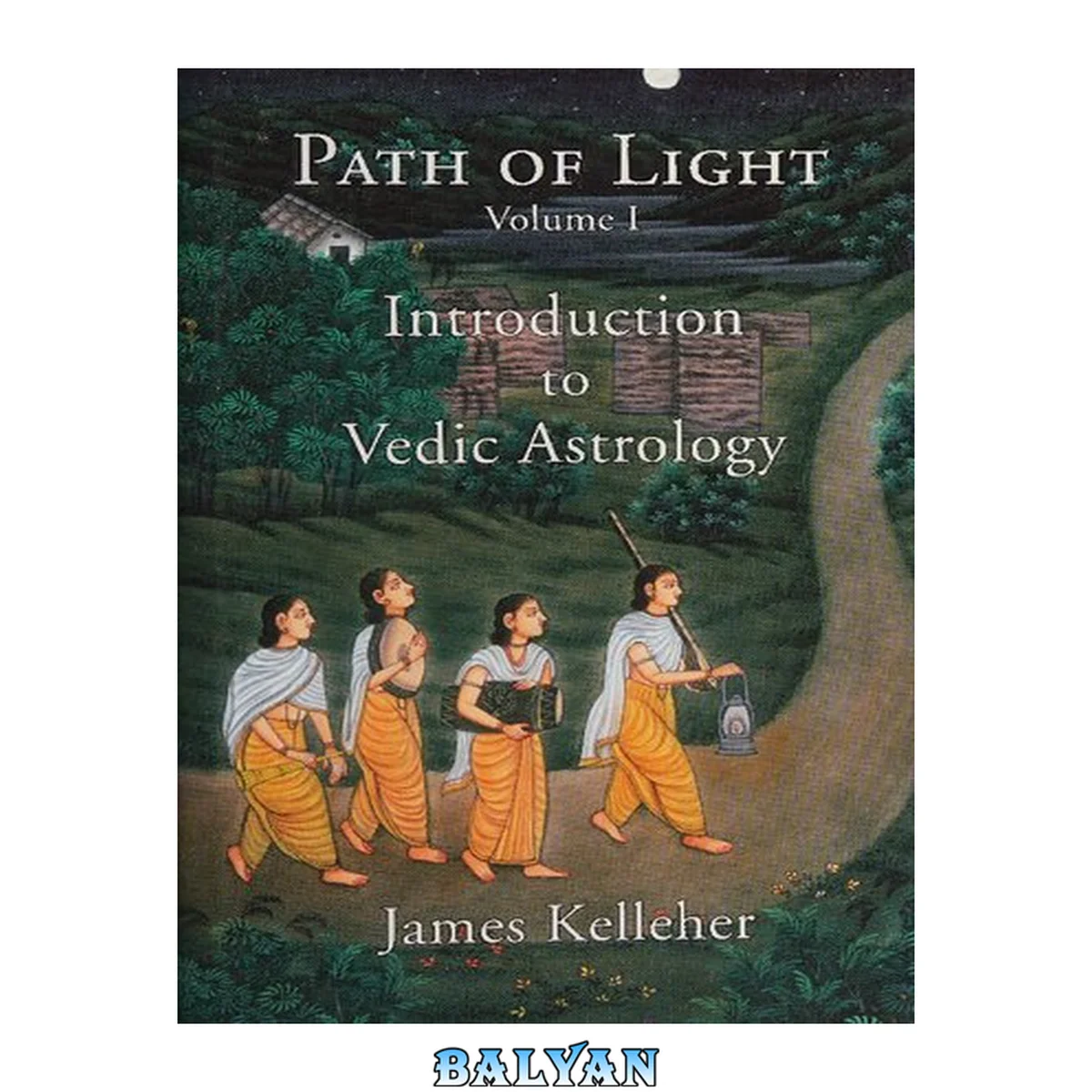 جلد کتاب Path of Light, Volume 1: Introduction to Vedic Astrology