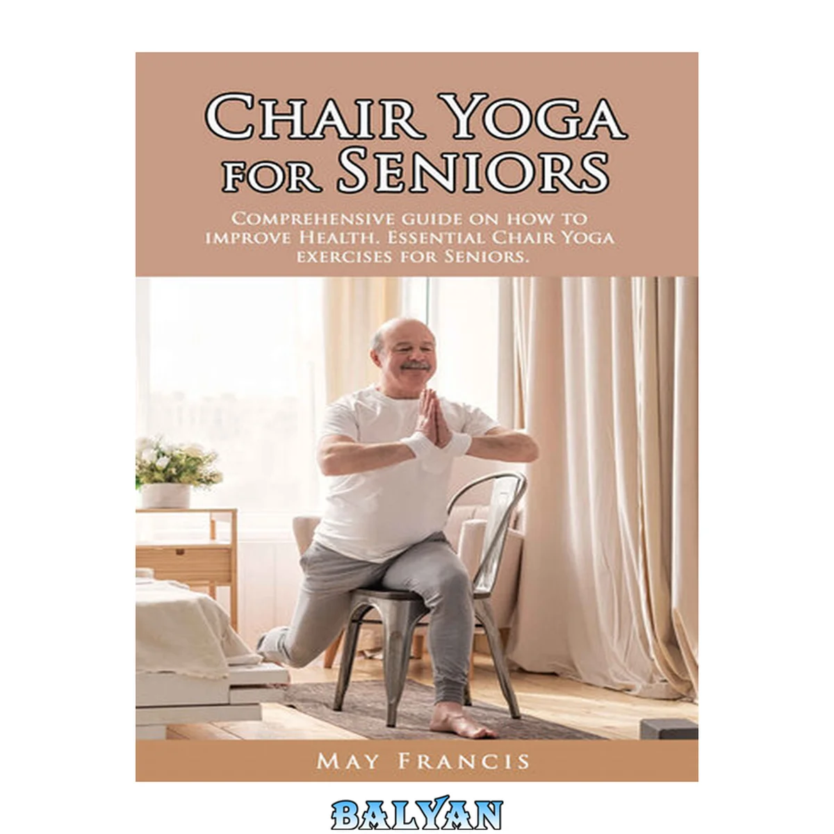جلد کتاب Chair Yoga for Seniors