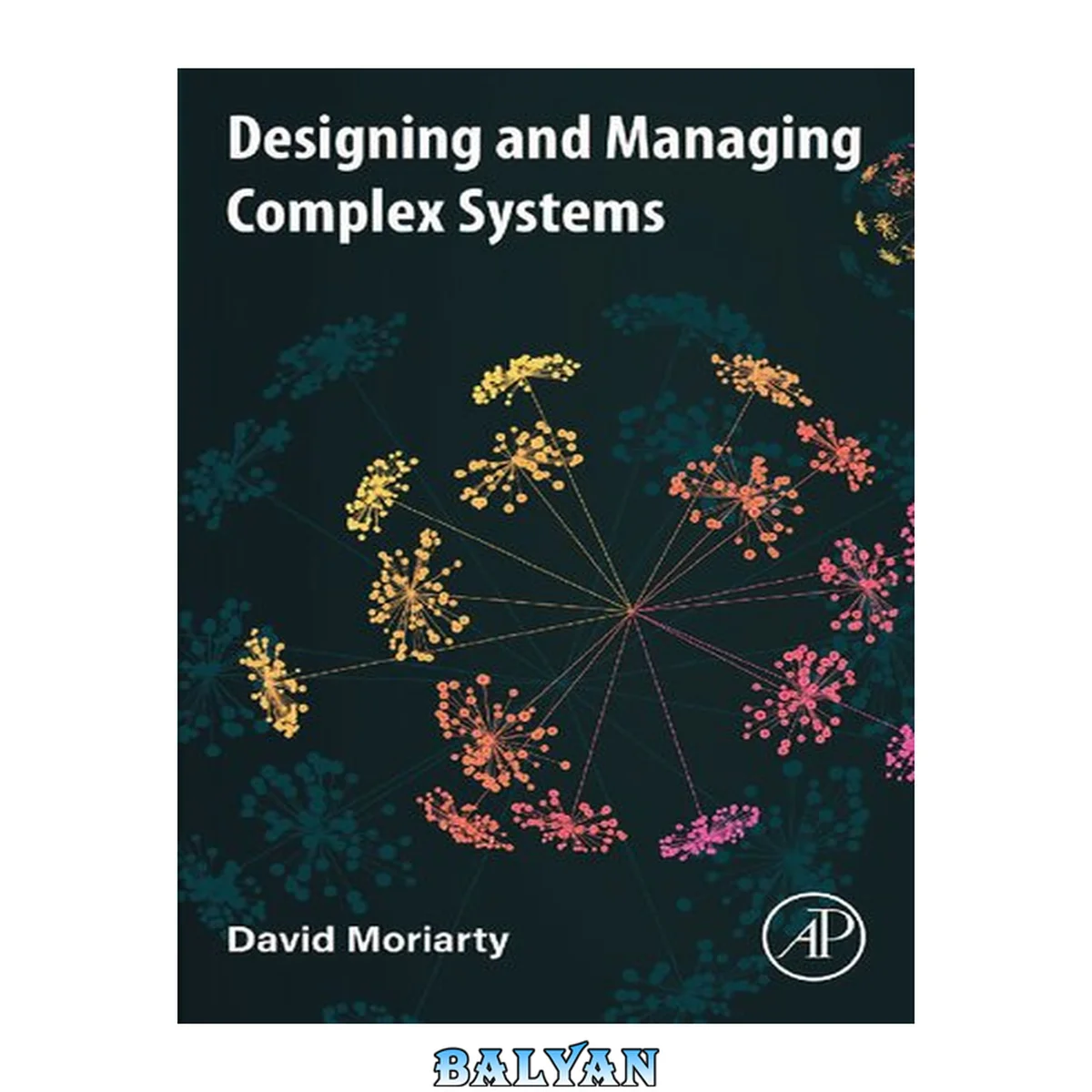 جلد کتاب Designing and Managing Complex Systems