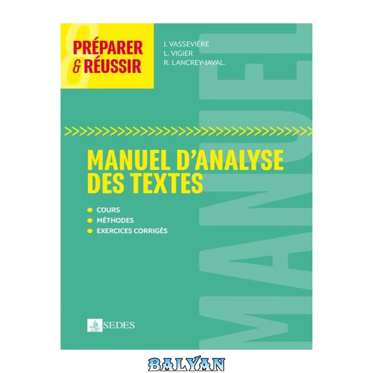جلد کتاب Manuel d'analyse des textes: histoire littéraire et poétique des genres