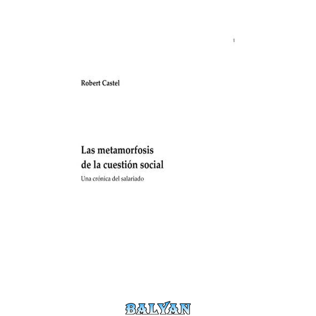 جلد کتاب La metamorfosis de la cuestión social (1995)