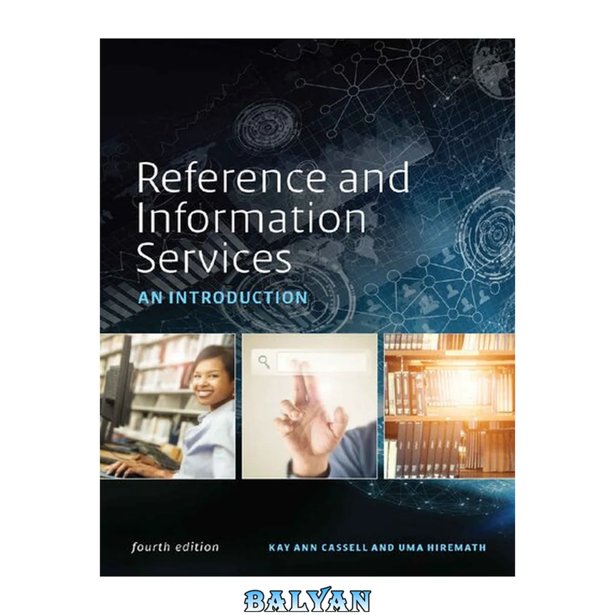 جلد کتاب Reference and Information Services : An Introduction