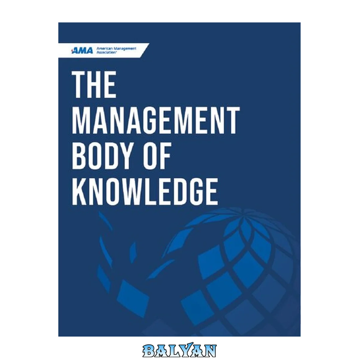 جلد کتاب The Management Body of Knowledge
