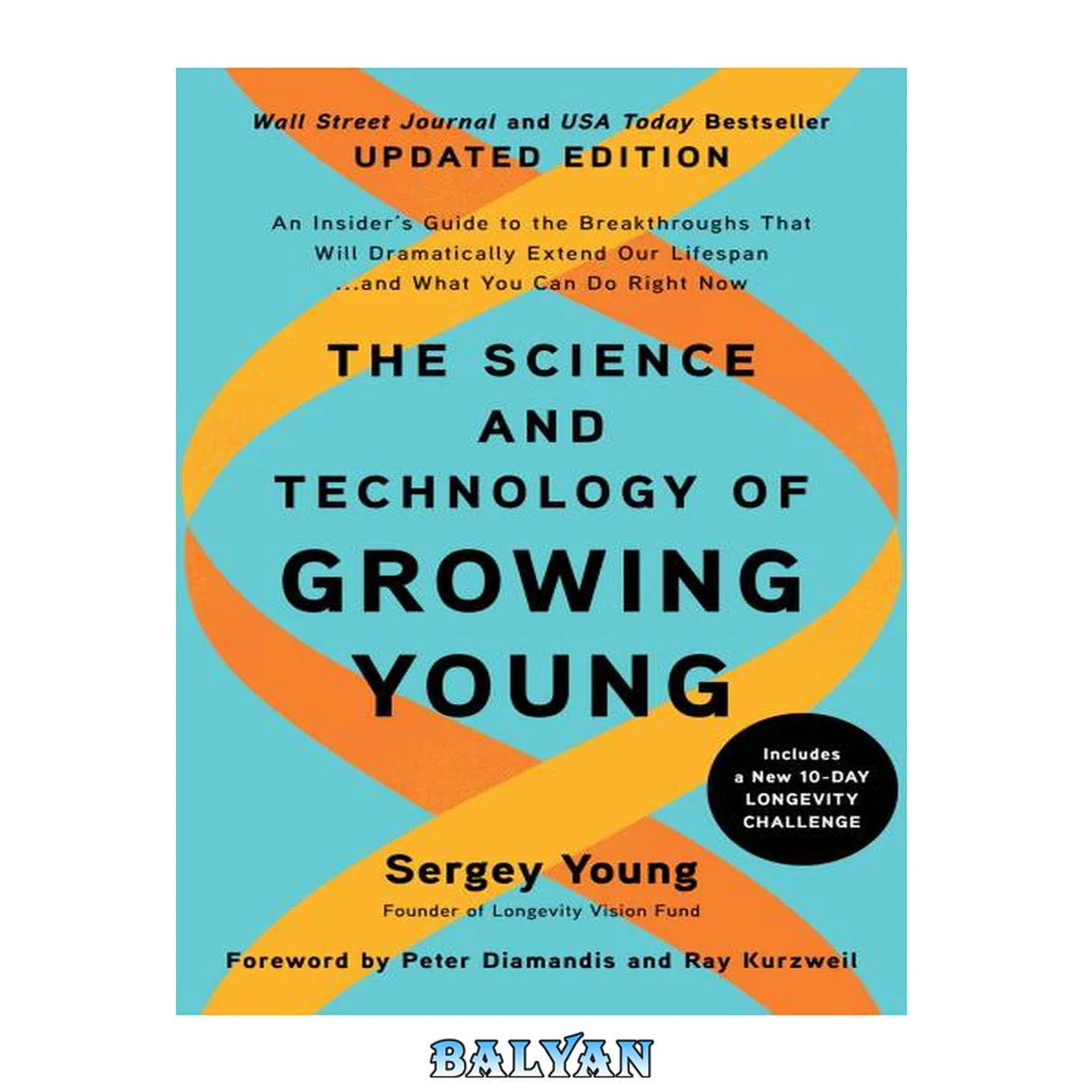 جلد کتاب The Science and Technology of Growing Young, Updated Edition