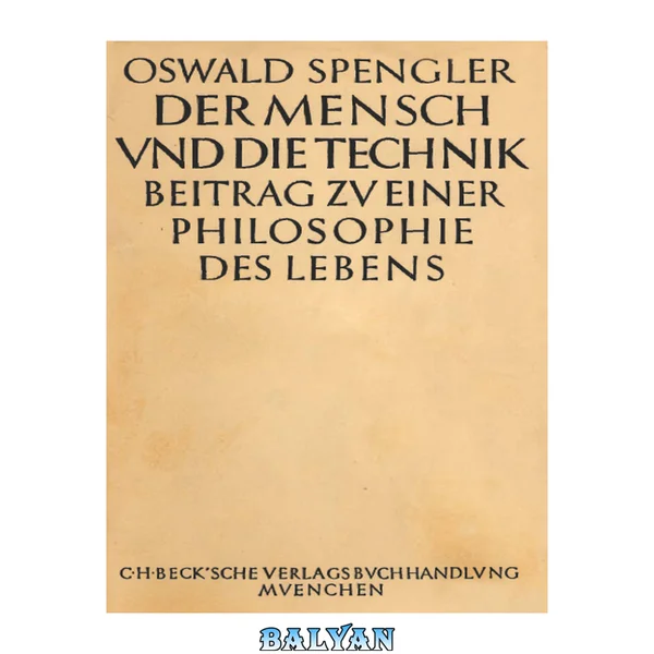 Der Mensch und die Technik