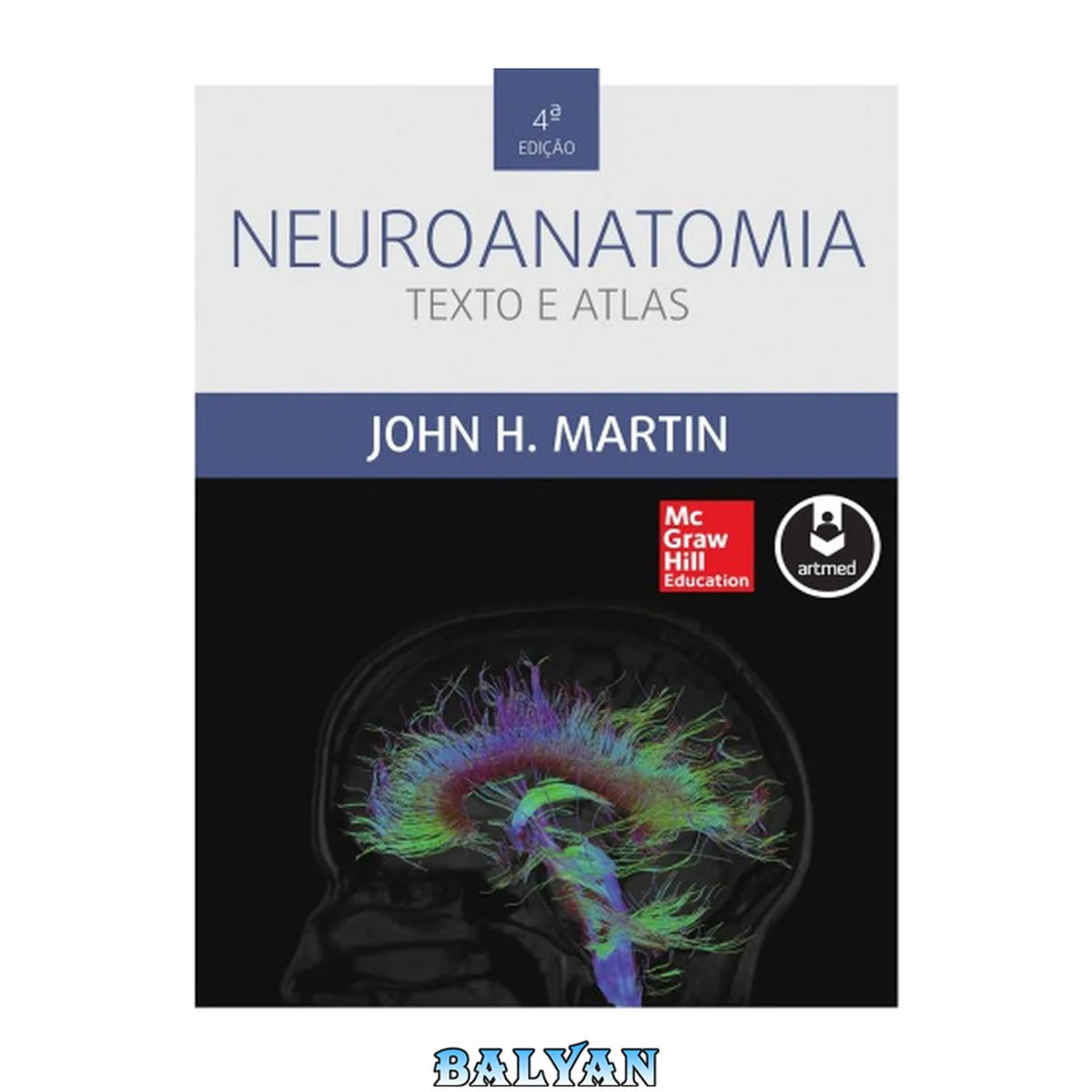 جلد کتاب Neuroanatomia - texto e atlas