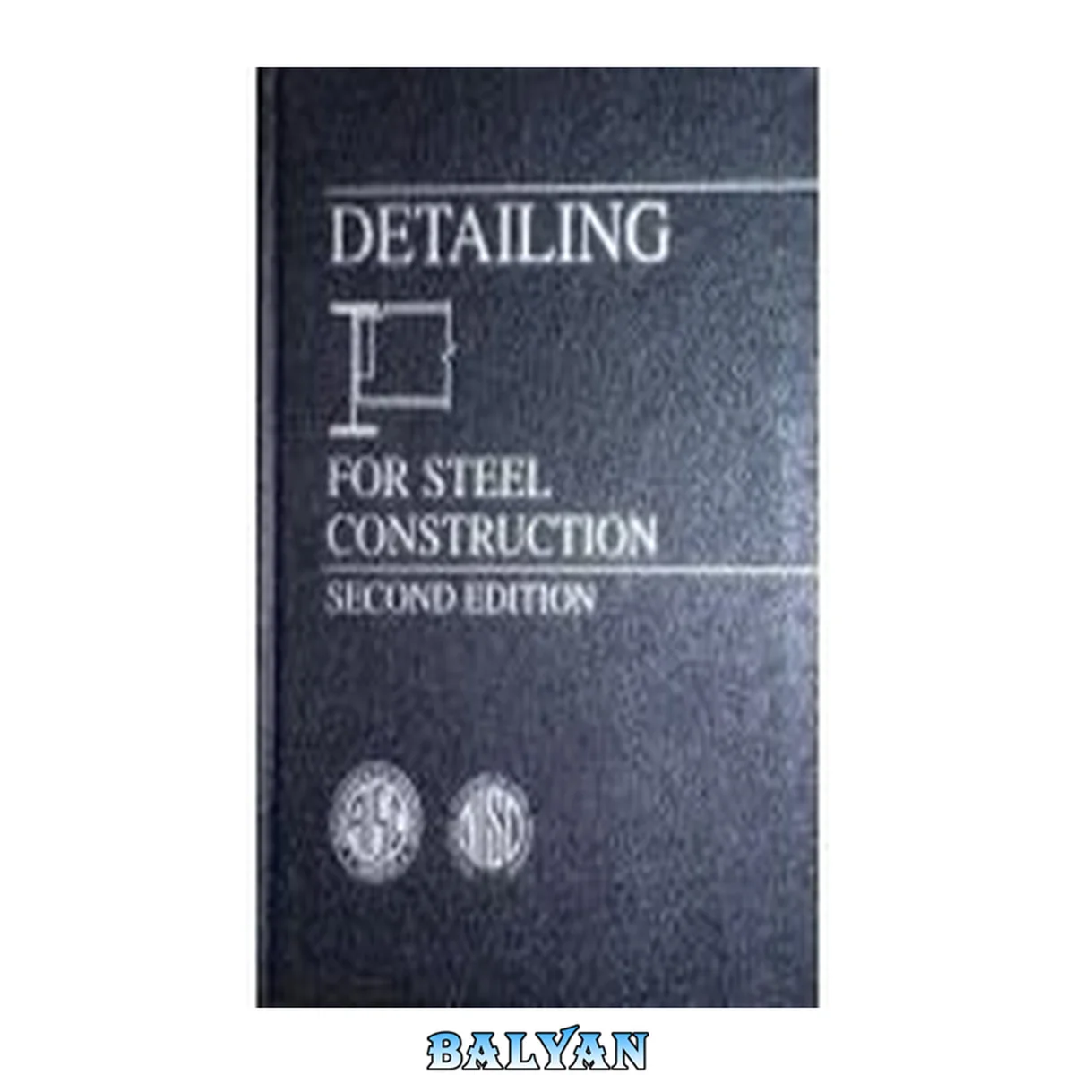 جلد کتاب Detailing for Steel Construction