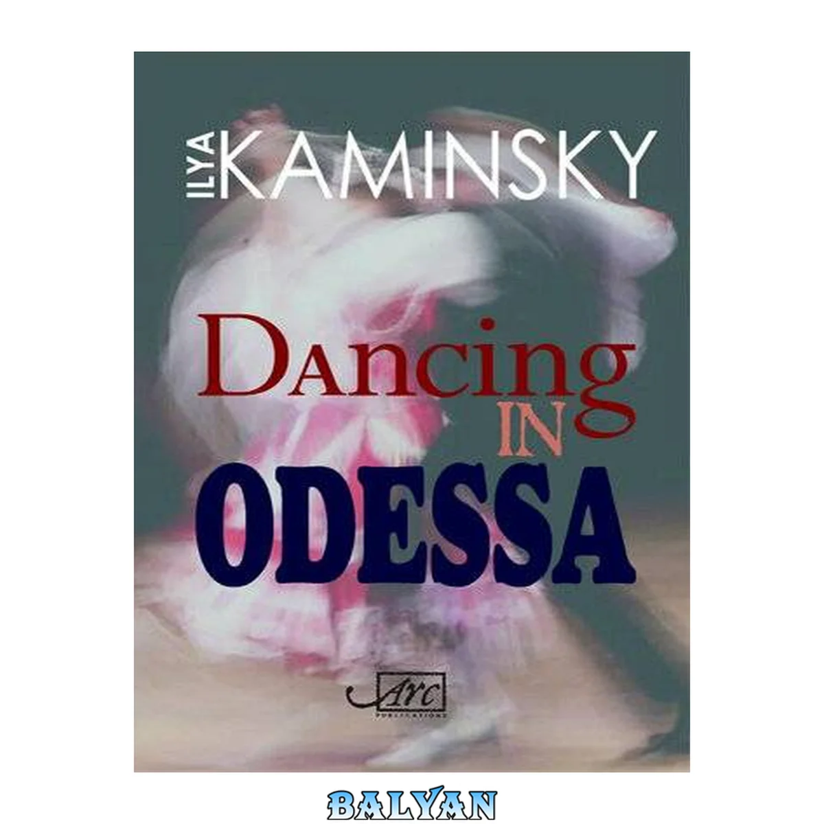 جلد کتاب Dancing in Odessa