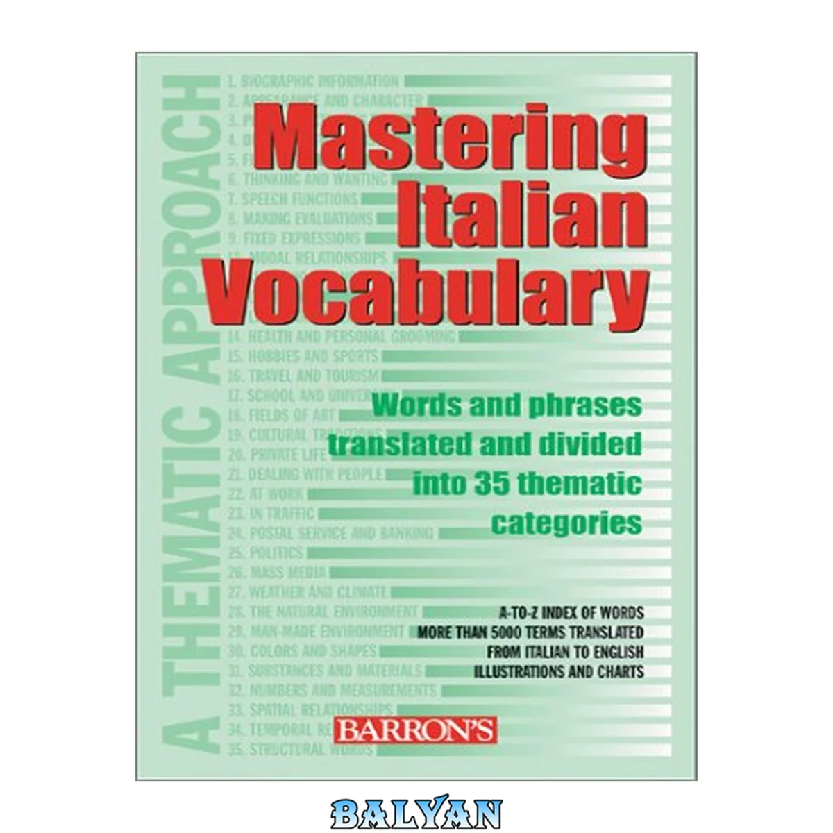 جلد کتاب Mastering Italian Vocabulary: A Thematic Approach (Mastering Vocabulary Series) (English, Italian and German Edition)