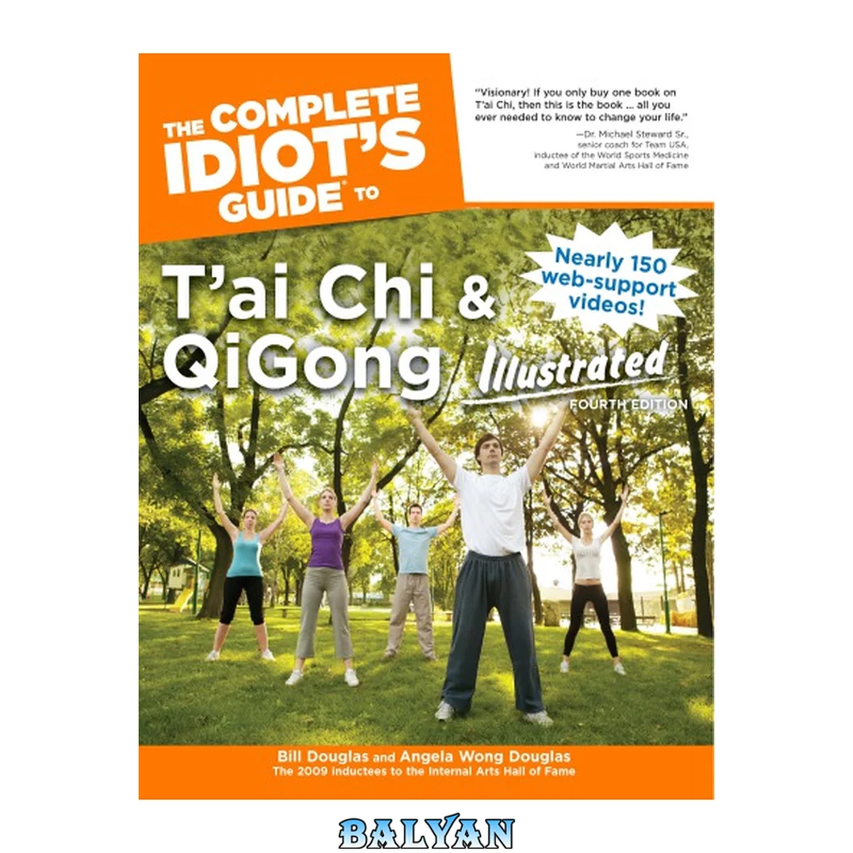 جلد کتاب The Complete Idiot's Guide to T'ai Chi &amp; Qigong Illustrated /cby Bill Douglas and Angela Wong Douglas