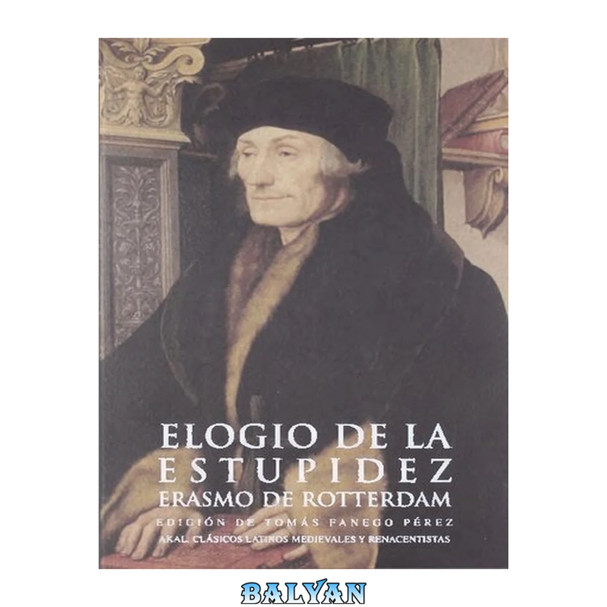 جلد کتاب Elogio de la estupidez (Clásicos latinos medievales y renacentistas) (Spanish Edition)