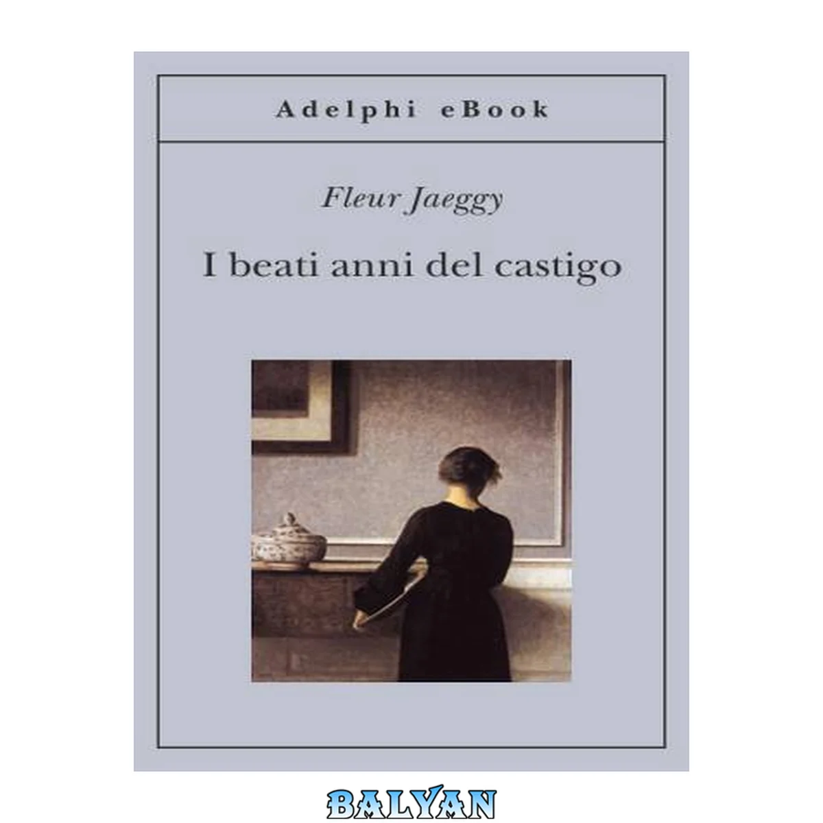 جلد کتاب I  beati anni del castigo
