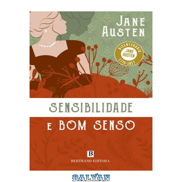 Sensibilidade E Bom Senso (portuguese Edition)